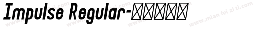 Impulse Regular字体转换